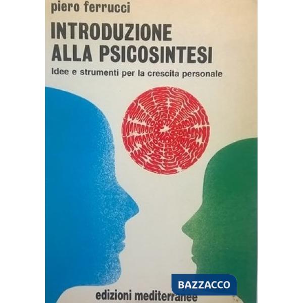 Introduzione alla psicosintesi