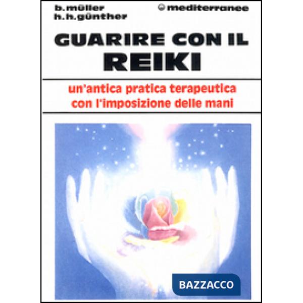 Guarire con il reiki
