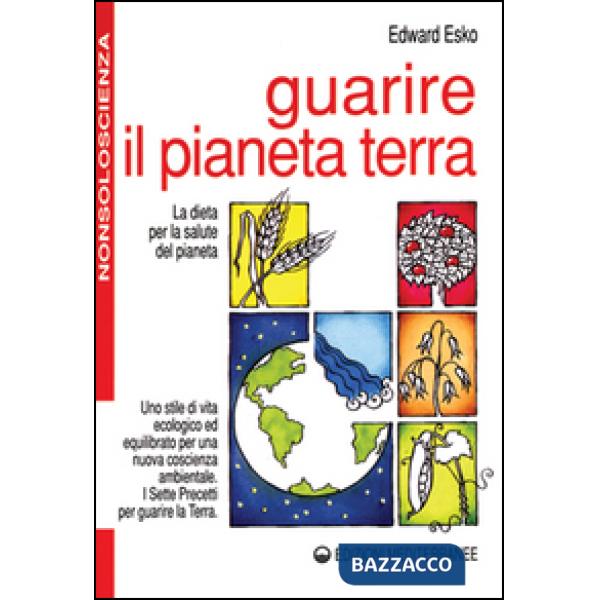 Guarire il pianeta terra