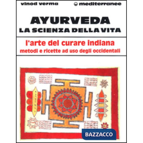 Ayurveda: la scienza della vita