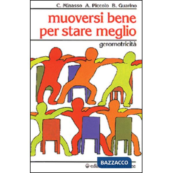 Muoversi bene per stare meglio