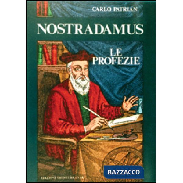 Nostradamus. Profezie per il 2000