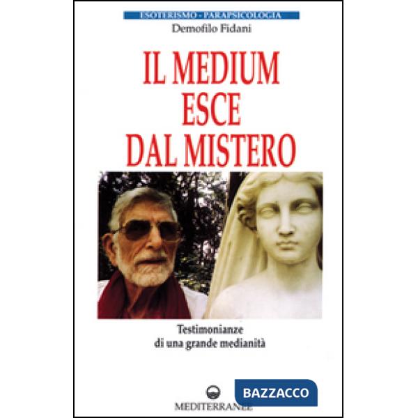 Medium esce dal mistero (Il)