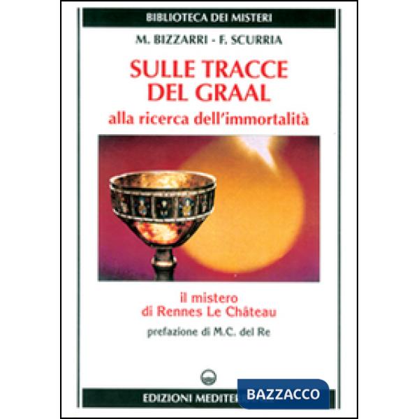 Sulle tracce del Graal