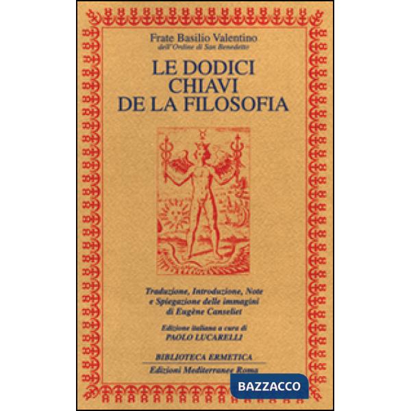 Dodici chiavi della filosofia (Le)