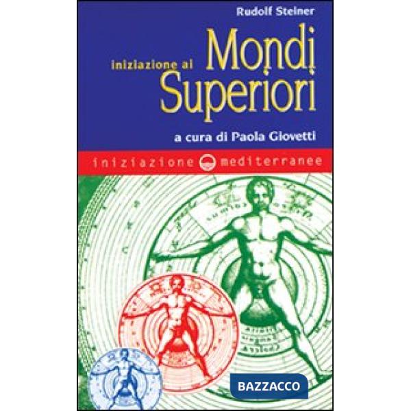 Iniziazione ai mondi superiori