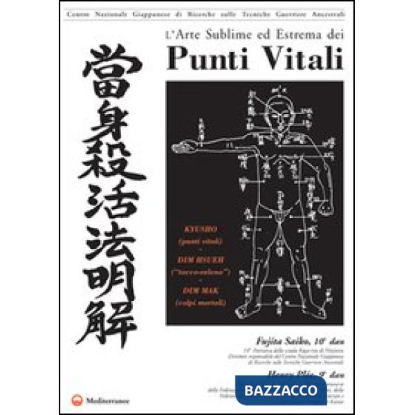 Arte sublime ed estrema dei punti vitali (L')