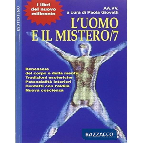 Uomo e il mistero (L'). Vol. 7