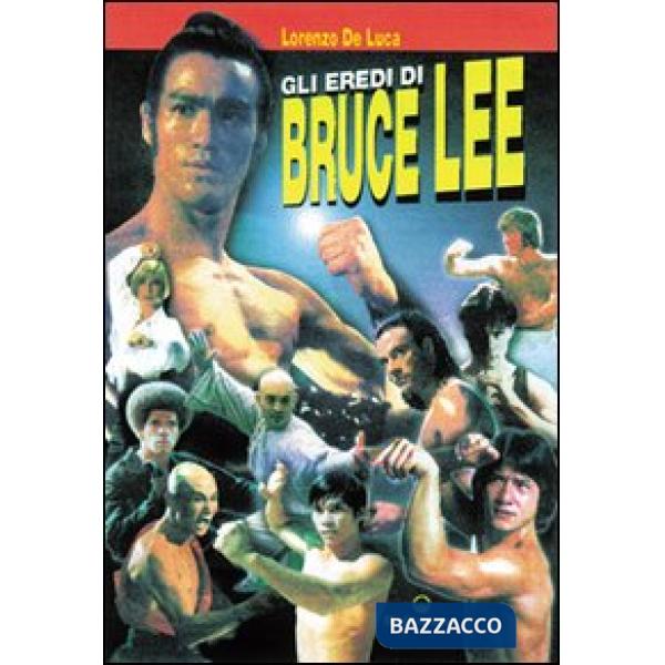 Eredi di Bruce Lee (Gli)