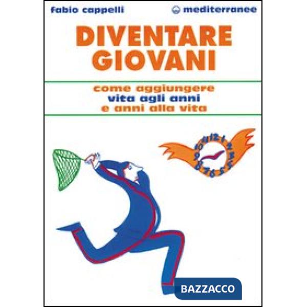 Diventare giovani