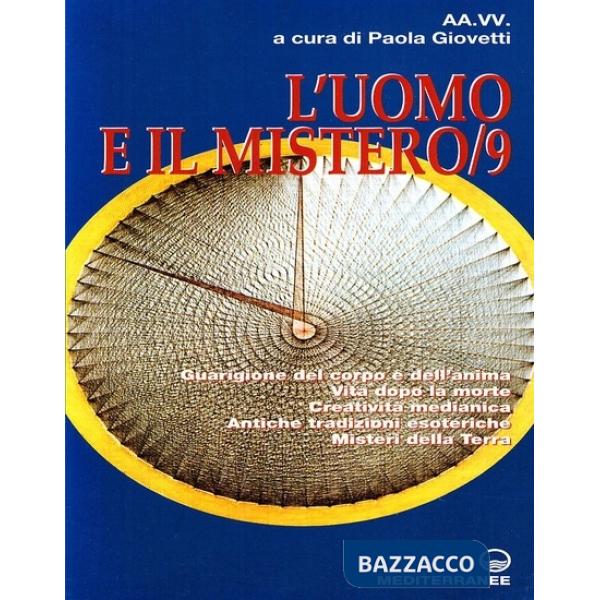 Uomo e il mistero (L'). Vol. 9