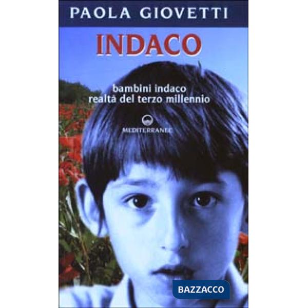 Indaco. Bambini realtà del terzo millennio