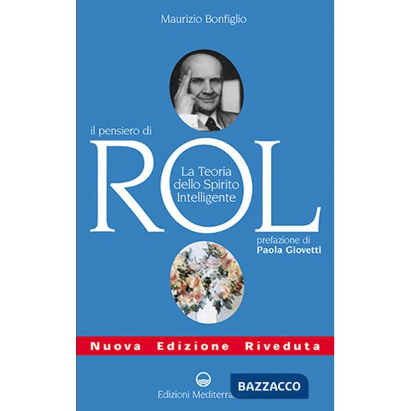 Pensiero di Rol. Studio sulla teoria dello spirito intelligente (Il)
