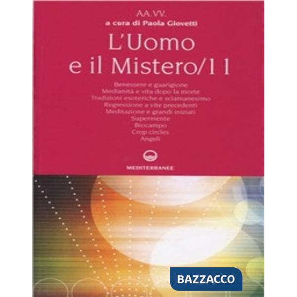 Uomo e il mistero (L'). Vol. 11