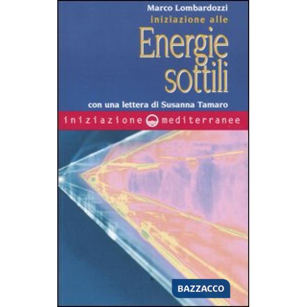 Iniziazione alle energie sottili