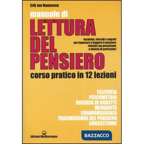 Manuale di lettura del pensiero. Corso pratico in 12 lezioni