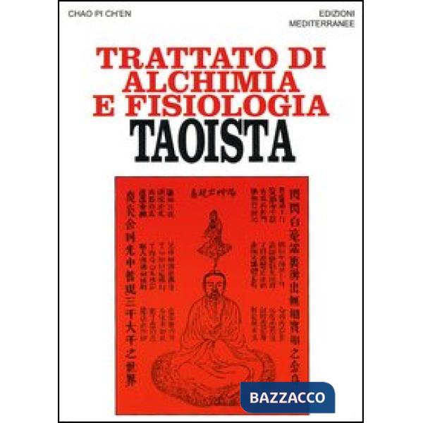 Trattato di alchimia e fisiologia taoista