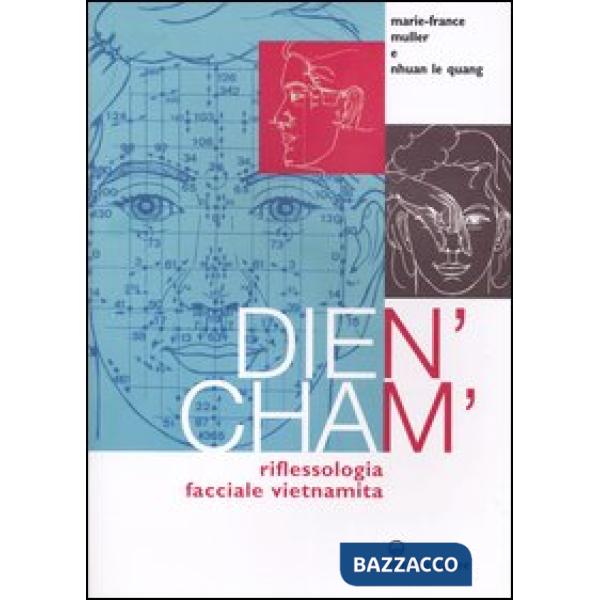 Dien'Cham'. Riflessologia facciale vietnamita