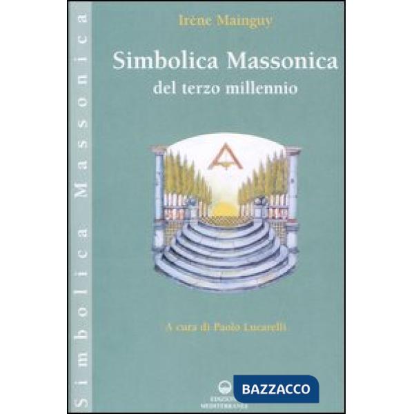 Simbolica massonica del terzo millennio