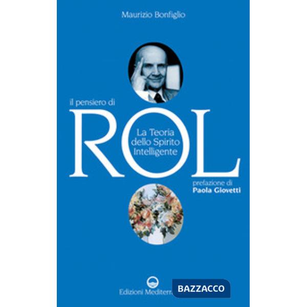 Pensiero di Rol. La teoria dello spirito intelligente (Il)