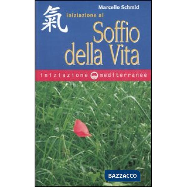 Iniziazione al soffio della vita