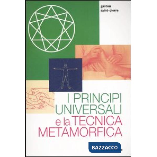 Principi universali e la tecnica metamorfica (I)