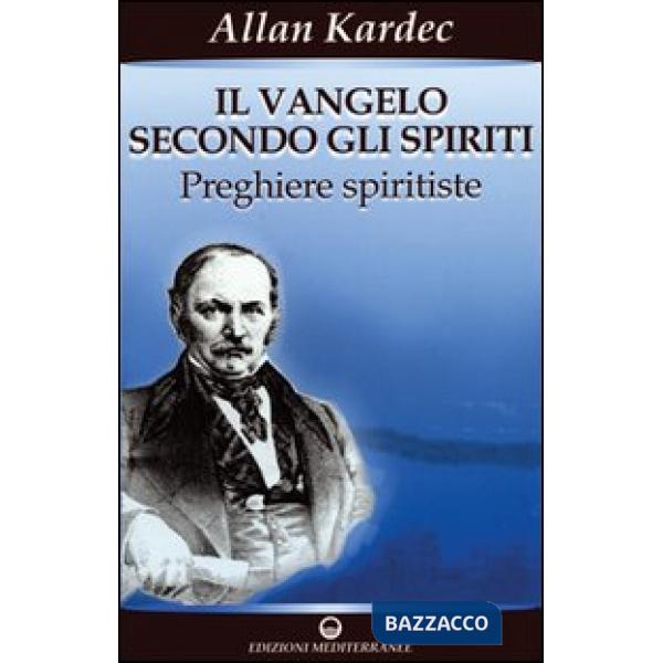 Vangelo secondo gli spiriti (Il). Vol. 2