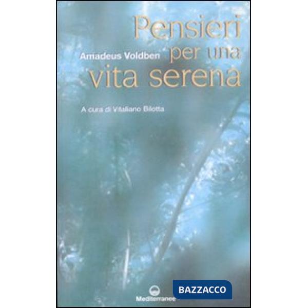 Pensieri per una vita serena