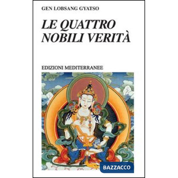 Quattro nobili verità (Le)