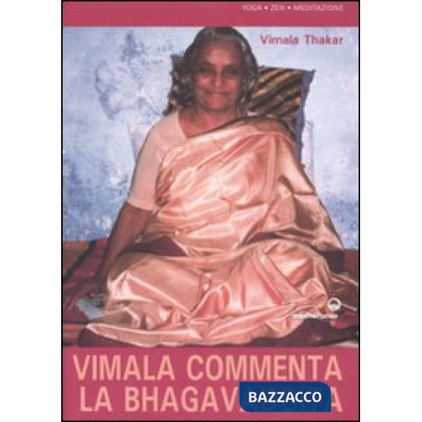 Vimala commenta la Bhagavadgita. Capitoli 1-12