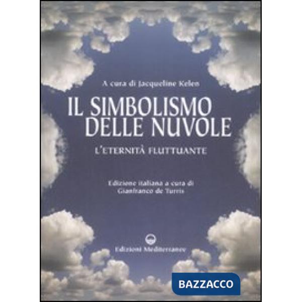 Simbolismo delle nuvole. L'eternità fluttuante (Il)