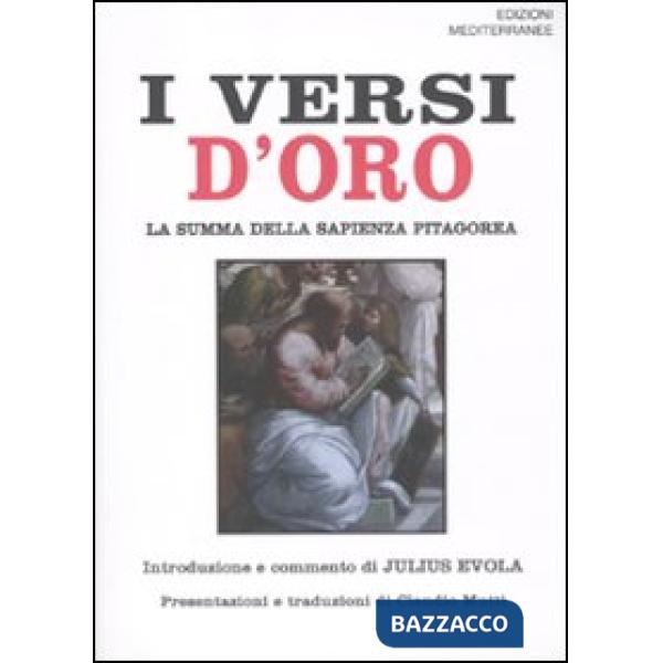 Versi d'oro. La summa della sapienza pitagorea. Testo greco a fronte (I)