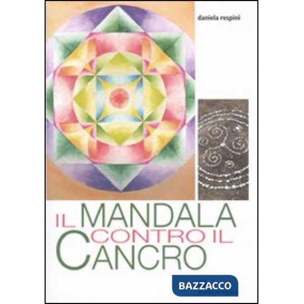 Mandala contro il cancro (Il)