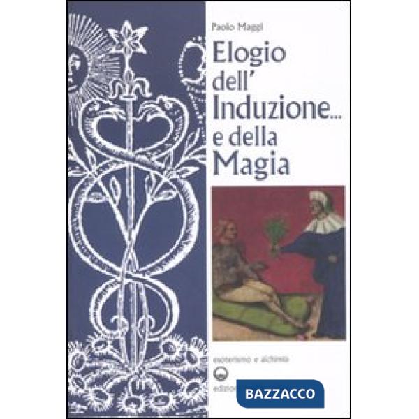 Elogio dell'induzione... e della magia