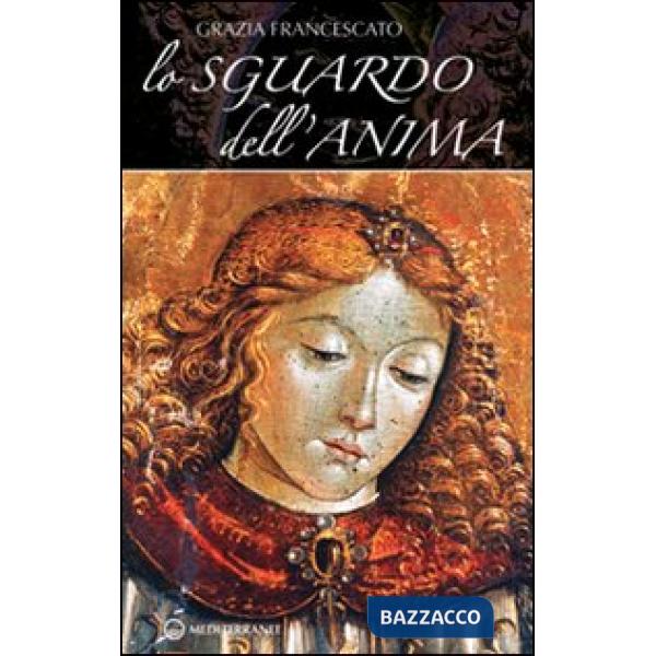 Sguardo dell'anima (Lo)