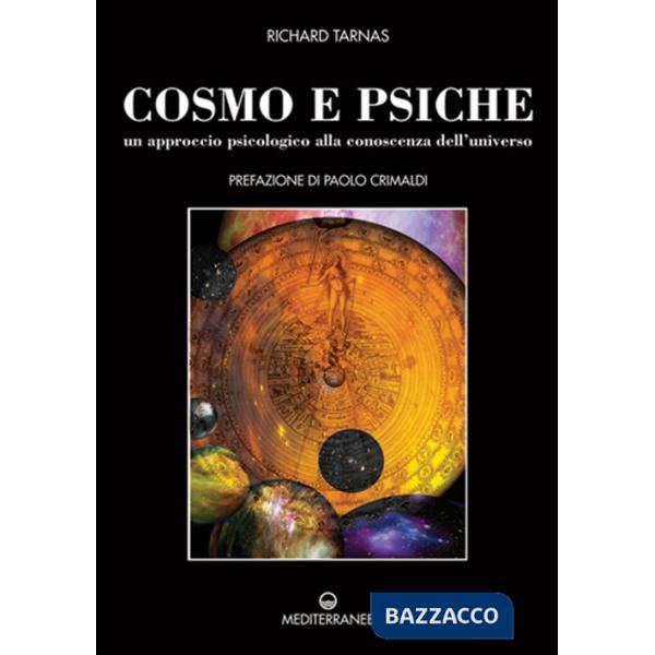 Cosmo e psiche. Un approccio psicologico alla conoscenza dell'universo