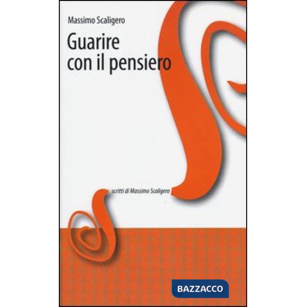 Guarire con il pensiero