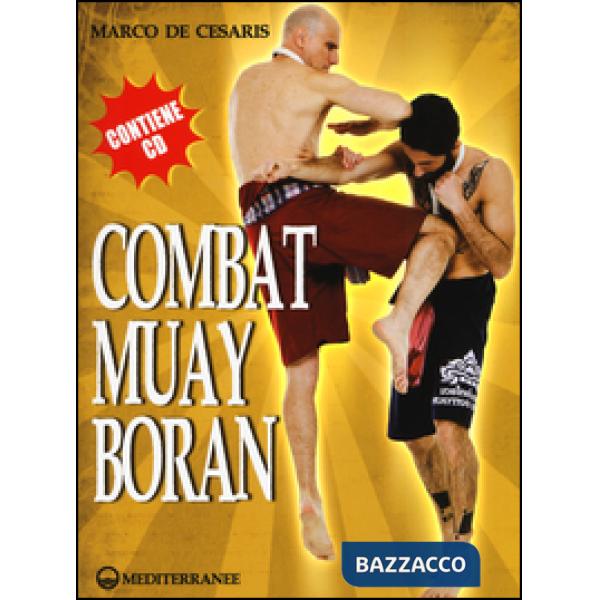 Combat Muay Boran. Con CD-ROM