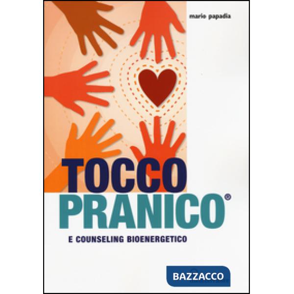 Tocco pranico e counseling bioenergetico