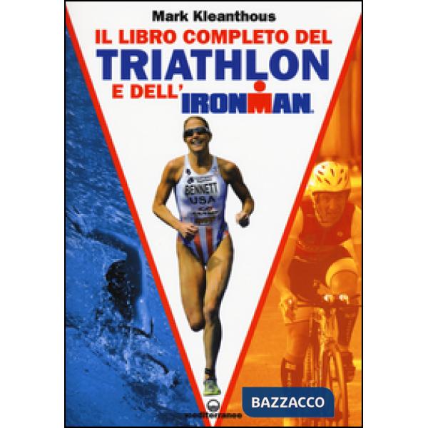 Libro completo del triathlon e dell'ironman (Il)