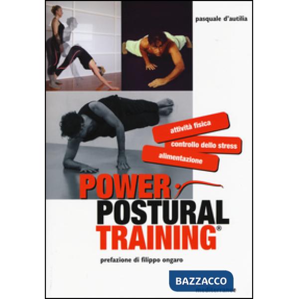 Power postural training