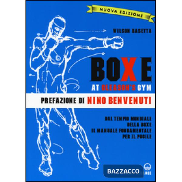 Boxe at Gleason's Gym. Ediz. illustrata