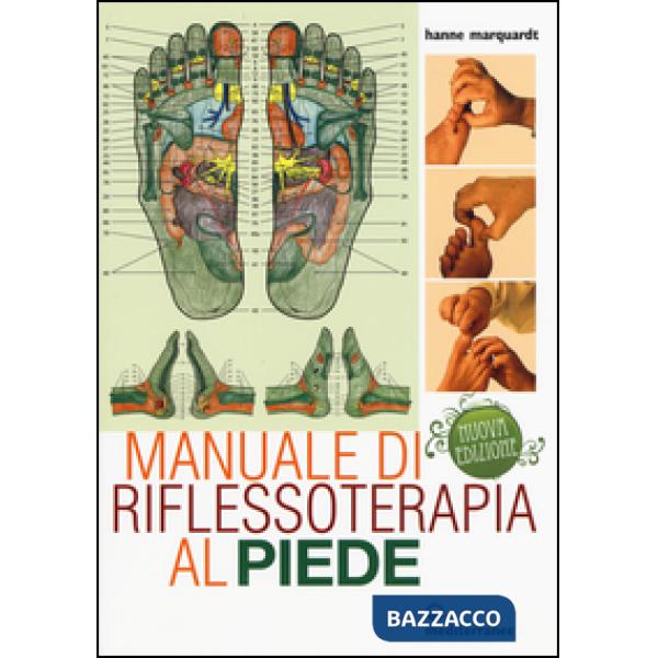 Manuale di riflessoterapia al piede
