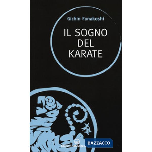 Sogno del karate (Il)