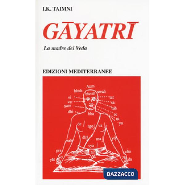 Gayatri. La madre dei Veda