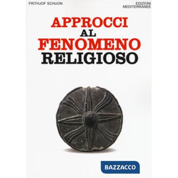 Approcci al fenomeno religioso