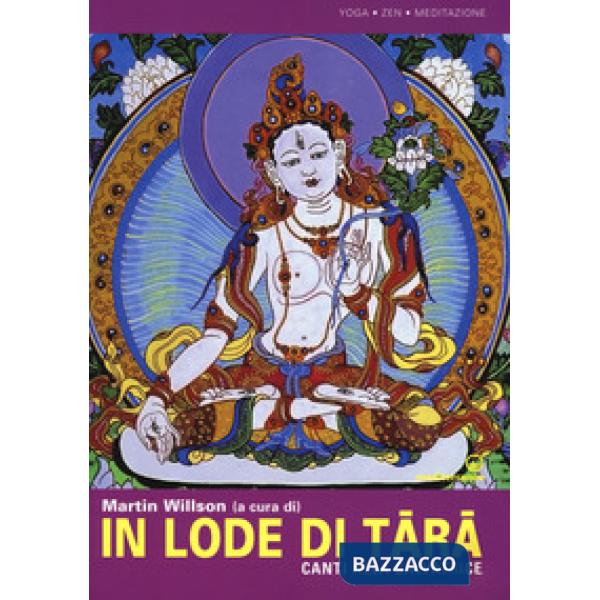 In lode di Tara. Canti alla salvatrice