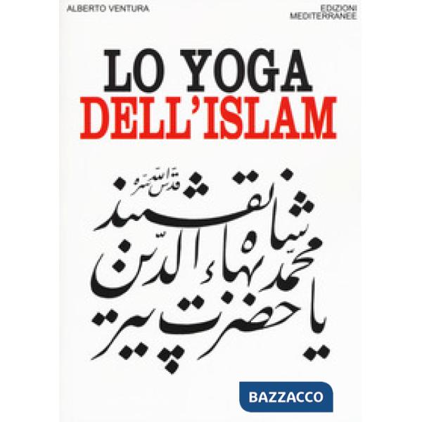 Yoga dell'islam (Lo)