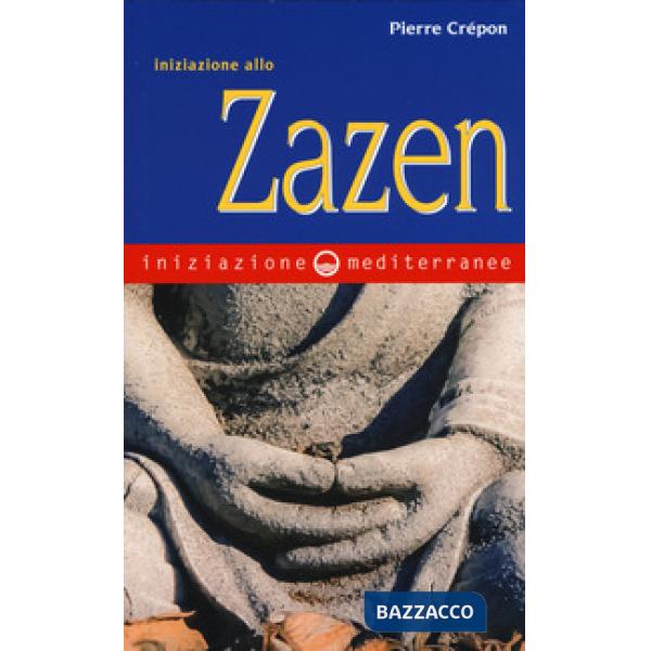 Iniziazione allo zazen