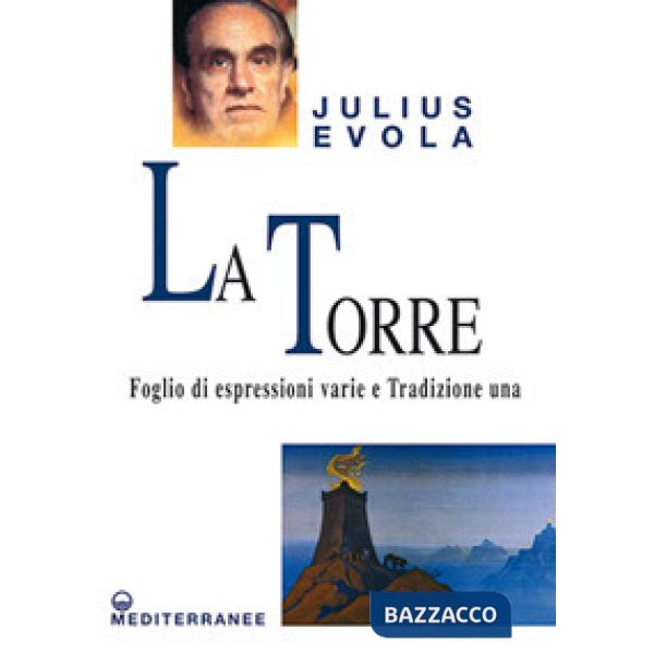 Torre. Foglio di espressioni varie e Tradizione una (La)